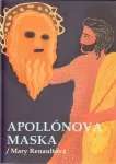Mary Renaultová Apollónova maska