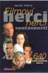 Miloš Fikejz Filmoví herci současnosti
