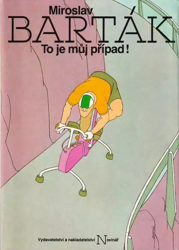 Miroslav Barták To je můj případ