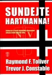 Raymond F. Toliver, Raymond F. Constable Sundejte Hartmanna!