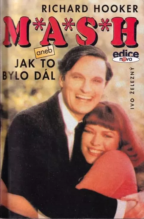 Richard Hooker M*A*S*H aneb Jak to bylo dál