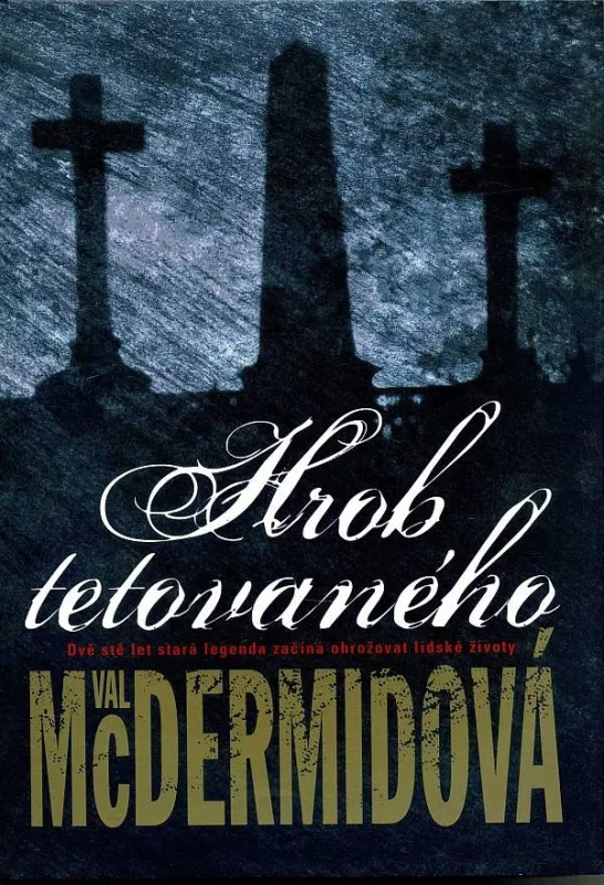 Val McDermid Hrob tetovaného