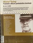 CD Tučný Michal - Poslední album posledního kovboje