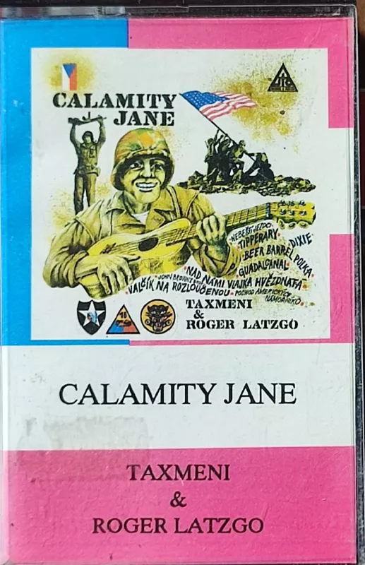 MC Taxmeni & Roger Latzgo - Calamity Jane