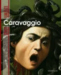 Rodolfo Papa Život umělce: Caravaggio