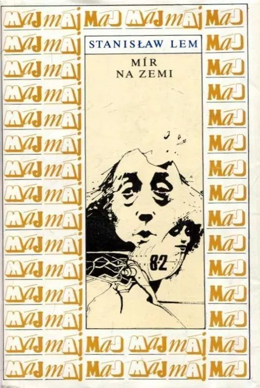 Stanisław Lem Mír na Zemi
