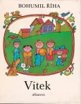 Bohumil Říha Vítek ilustrace Adolf Born