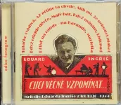 CD Eduard Ingriš Chci vzpomínat večně