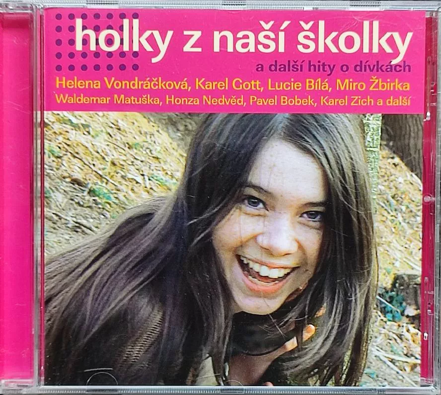 CD Holky z naší školky a další hity.