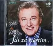 CD Karel Gott a Karel Svoboda - Jdi za štěstím