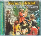 CD Noc na Karlštejně Původní nahrávka z hudební filmové komedie