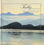 CD Toulky Klasikou-Chvíle rozjímání