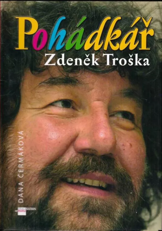 Dana Čermáková Pohádkář Zdeněk Troška