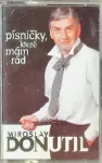 MC Miroslav Donutil: Písničky, které mám rád
