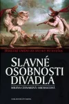 Milena Cesnaková-Michalcová Slavné osobnosti divadla