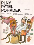 Oldřich Sirovátka Plný pytel pohádek ilustrace Miloslav Jágr