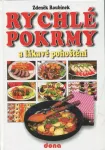 Zdeněk Roubínek Rychlé pokrmy a lákavé pohoštění