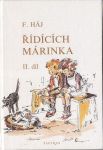 Řídících Márinka 2. díl ilustrace Karel Rélink 