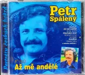 CD Petr Spálený - Až mě andělé