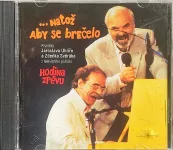 CD Svěrák Zdeněk/Uhlíř - Natož aby se brečelo