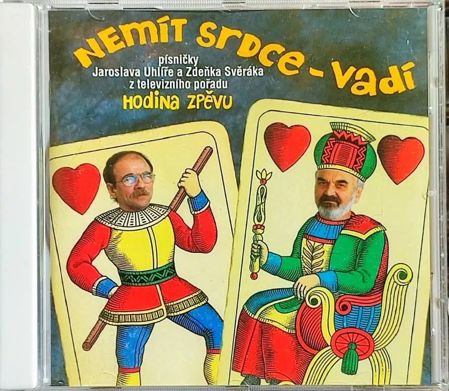 CD Zdeněk Svěrák, Jaroslav Uhlíř Nemit srdce - vadi