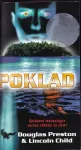 Douglas J Preston, Lincoln Child Poklad