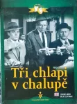 DVD Tři chlapi v chalupě