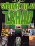 Karl P. N. Shuker Světový atlas záhad