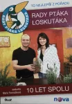 Marie Formáčková Rady ptáka Loskutáka