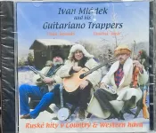CD Ivan Mládek And His Guitariano Trappers Ruské Hity V Country & West