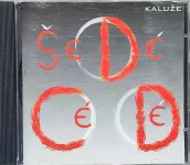 CD Kaluže: Šedé cédé