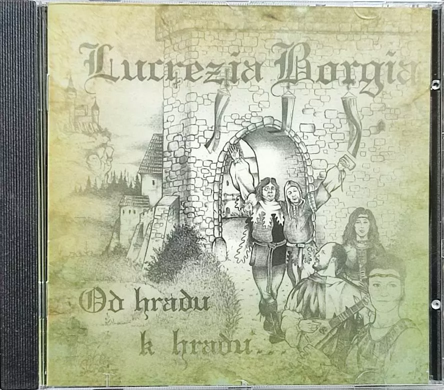 CD Lucrezia Borgia – Od Hradu K Hradu