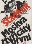 Ivan Fotijevič Stadňuk Moskva čtyřicátý první