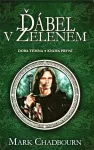 Mark Chadbourn Ďábel v zeleném