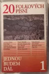 MC 20 folkových písní-Jednou budem dál