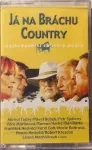 MC Já na bráchu country (nejkrásnější country dueta)