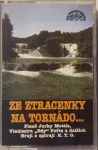 MC Ze Ztracenky na Tornádo