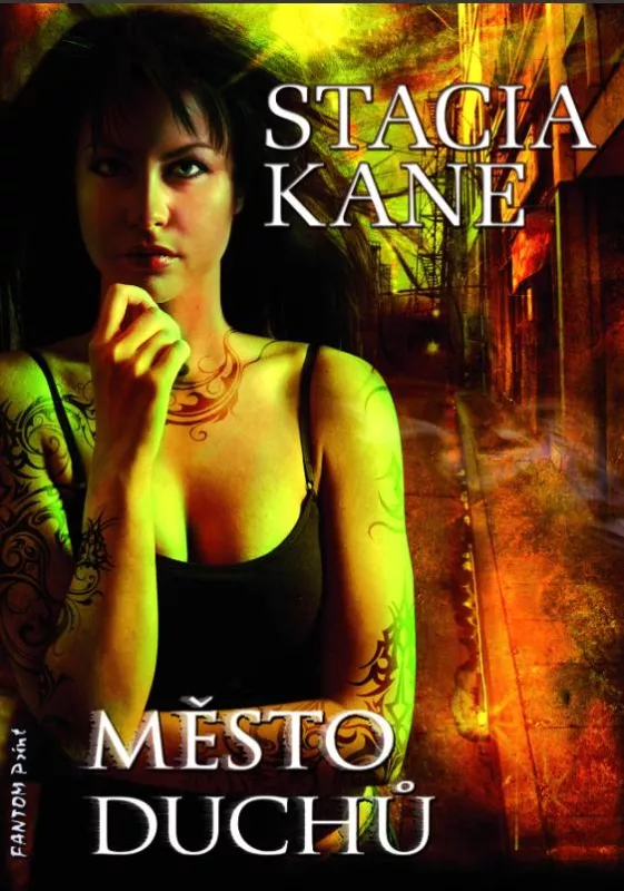 Stacia Kane Město duchů