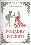 Božena Němcová Pohádky a pověsti