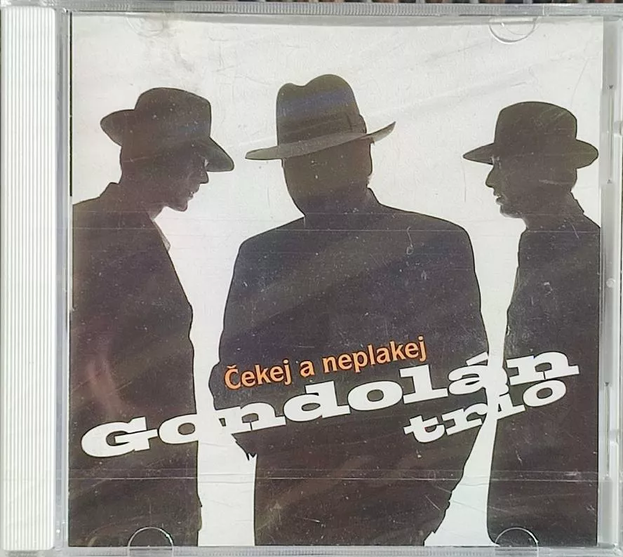 CD Gondolan Trio - Čekej a neplakej