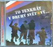 CD Honza Vyčítal – To Tenkrát V Druhý Světový