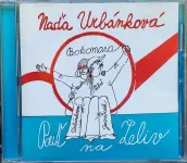 CD Naďa Urbánková & Bokomara: Pouť na Želiv