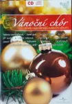 CD Vánoční chór aneb nejkrásnější sváteční album