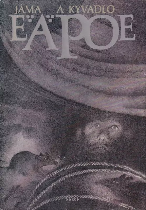 Edgar Allan Poe Jáma a kyvadlo a jiné povídky ilustrace Adolf Born