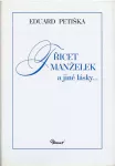 Eduard Petiška Třicet manželek a jiné lásky