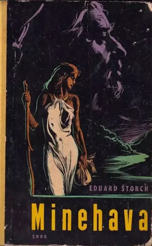 Eduard Štorch Minehava ilustrace Zdeněk Burian