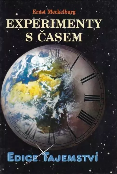 Ernst Meckelburg Experimenty s časem