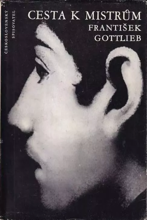 František Gottlieb Cesta k mistrům