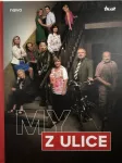 Ivana Chřibková My z Ulice