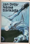 Jan Drda Němá barikáda